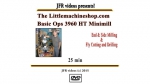DVD: Basic Operations On The HiTorque Mini Mill